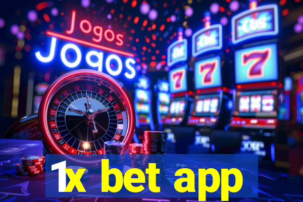 1x bet app